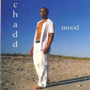 Mood - Chadd - Musiikki -  - 0752837000042 - tiistai 27. huhtikuuta 2004