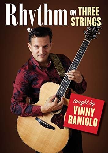 Vinny Raniolo · Rhythm On Three String (DVD) (2017)