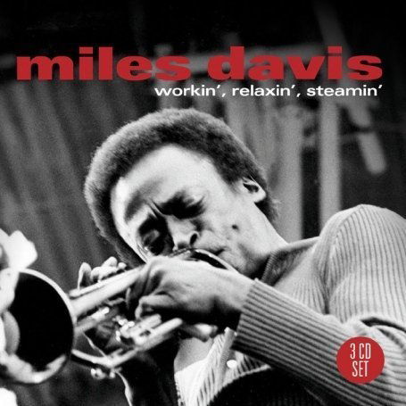 Workin. Relaxin. Steamin - Miles Davis - Música - BIG 3 - 0805520130042 - 29 de septiembre de 2008