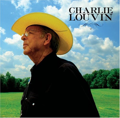 Charlie Louvin - Charlie Louvin - Musik - COUNTRY - 0856075001042 - 27 februari 2007