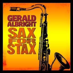 Cover for Gerald Albright · Sax for Stax (CD) (2008)