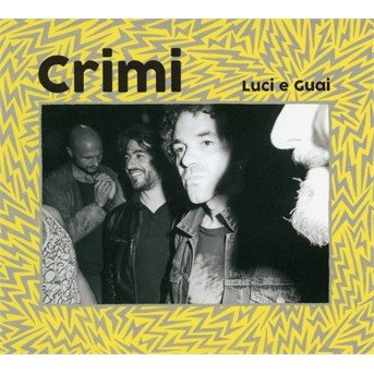 Luci E Guai - Crimi - Musik - L'AUTRE - 3521383465042 - 2. april 2021