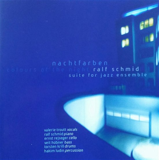 Cover for Ralf Schmid · Nachtfarben (CD) (2017)
