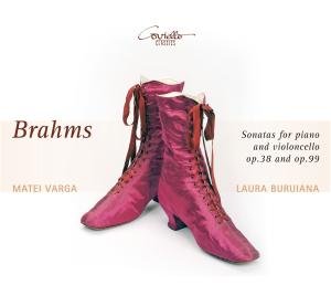 Cover for Brahms / Varga / Buruiana · Cello Sonatas (CD) (2012)