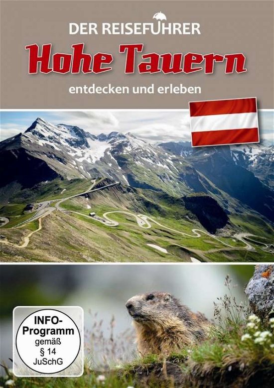 Hohe Tauern (Österreich)-der Reiseführer - Natur Ganz Nah - Film - SJ ENTERTAINMENT - 4260187035042 - 1. august 2016