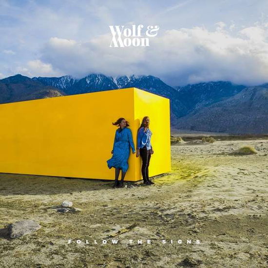 Cover for Wolf &amp; Moon · Follow the Signs (CD) (2020)