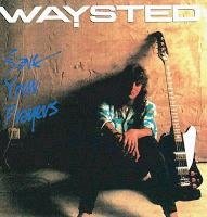Cover for Waysted · Save Your Prayers (CD) [Japan Import edition] (2013)