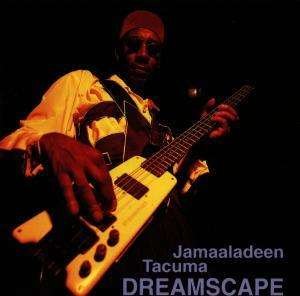Cover for Jamaaladeen Tacuma · Dreamscape (CD) [Japan Import edition] (1996)