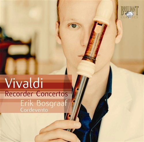 Recorder Concertos - A. Vivaldi - Musik - BRILLIANT CLASSICS - 5028421938042 - 8. Oktober 2009