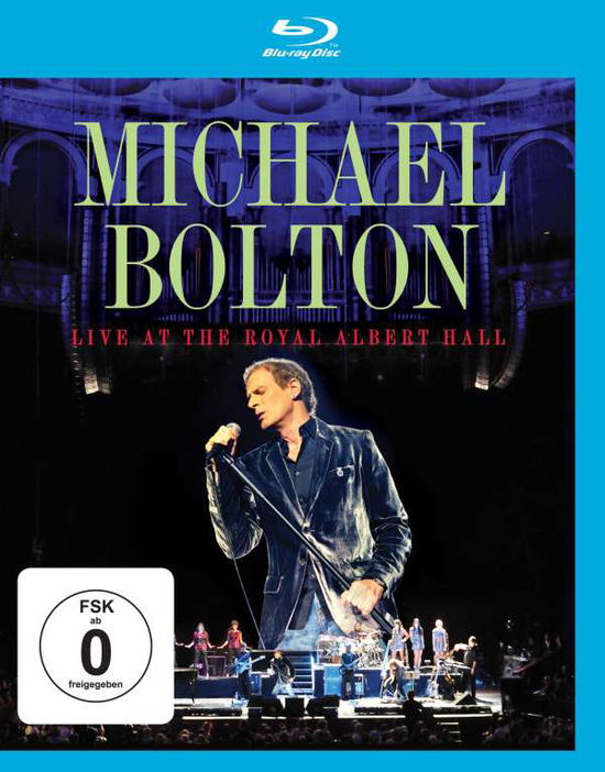 Live at the Albert Hall, - Michael Bolton - Musiikki - EAGLV - 5051300505042 - perjantai 7. toukokuuta 2010