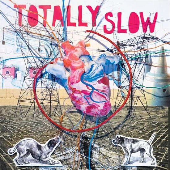 Cover for Totally Slow · Bleed Out (CD) (2016)