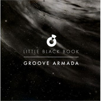 Cover for Groove Armada · Little Black Book (CD) (2015)
