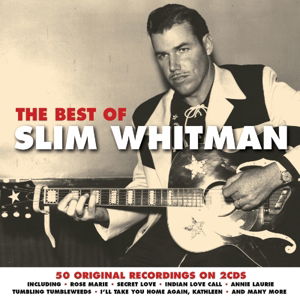 Slim Whitman · Best Of (CD) (2016)