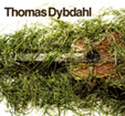 Dybdahl Thomas - Thomas Dybdahl - Thomas Dybdahl - Musikk - LAST SUPPA - 5060208430042 - 
