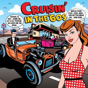 Cover for Compilation · Cruisin in the 60s (CD) (2015)