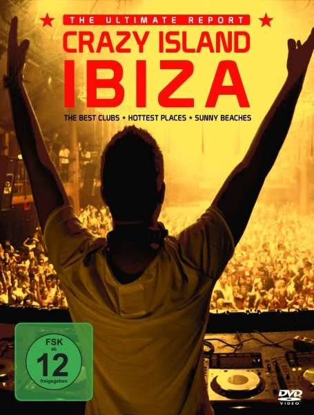 Crazy Island Ibiza 2017 - The Ultimate - Crazy Island Ibiza: Ultimate Report - Film - BLUE LINE - 5583909713042 - 16 juni 2017