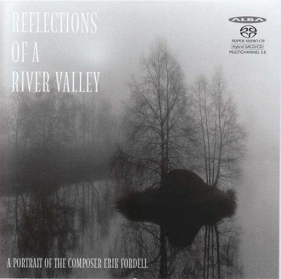 Cover for E. Fordell · Reflections of a River Va (CD) (2017)