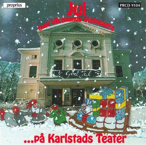 Cover for Hillerud / Karlstads Kammar · Jul Pa Karlstads Theater! (CD) (2004)