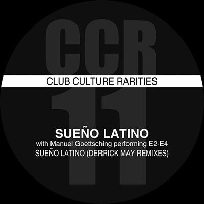 Sueno Latino (derrick May Remix) - Sueno Latino - Muziek - CLUB CULTURE RARITIES -DFC - 8014360011042 - 17 maart 2023