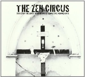 Visited by the Ghost - Zen Circus - Musikk - Black Candy - 8016670202042 - 7. oktober 2014