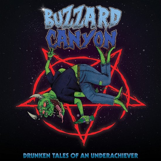 Cover for Buzzard Canyon · Drunken Tales Of An Underachiever (CD) (2022)