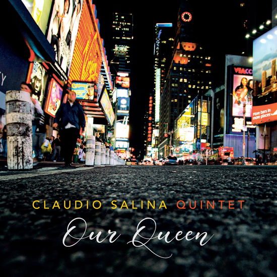 Cover for Claudio Salina · Our Queen (CD) (2023)