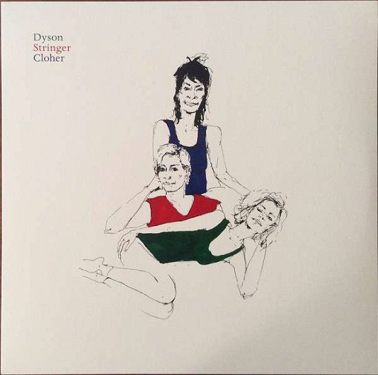 Cover for Dyson Stringer Cloher (LP) (2019)