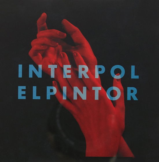 El Pintor - Interpol - Musiikki - LIBERATION - 9341004025042 - perjantai 4. toukokuuta 2018