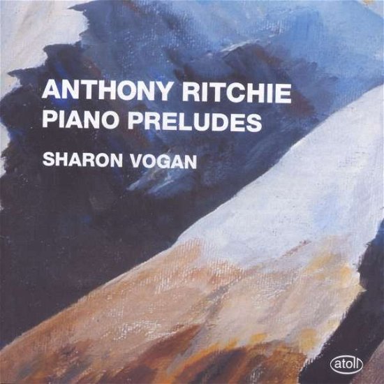 Cover for Ritchie / Vogan · Piano Preludes (CD) (2014)