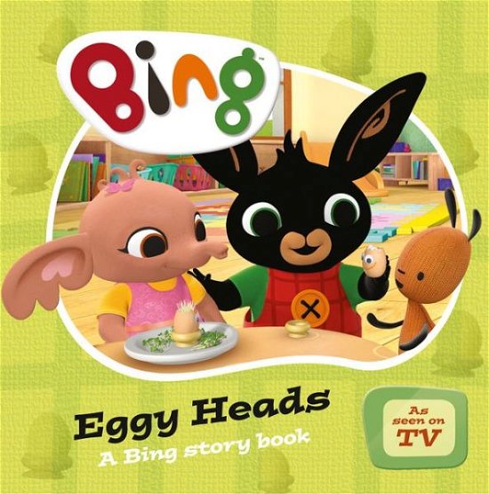 Cover for Eggy Heads - Bing (Board book) (2017)