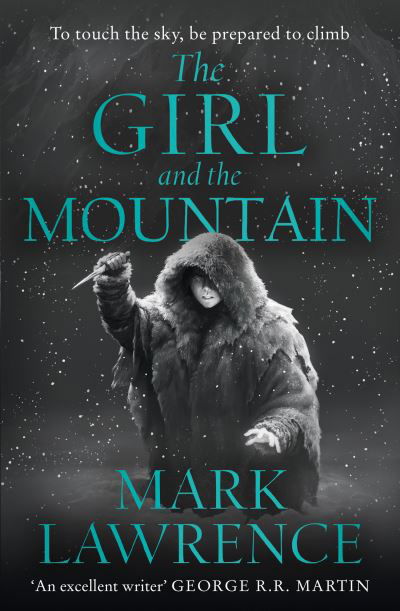 Cover for Mark Lawrence · The Girl and the Mountain - Book of the Ice (Taschenbuch) (2022)