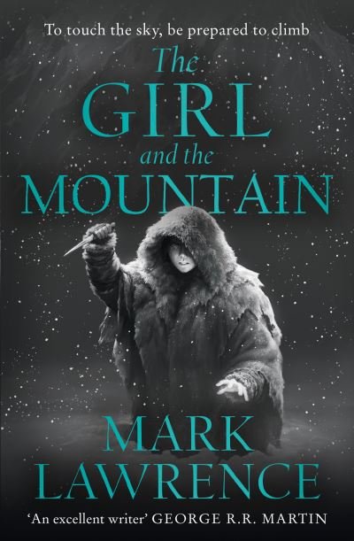 Cover for Mark Lawrence · The Girl and the Mountain - Book of the Ice (Paperback Bog) (2022)