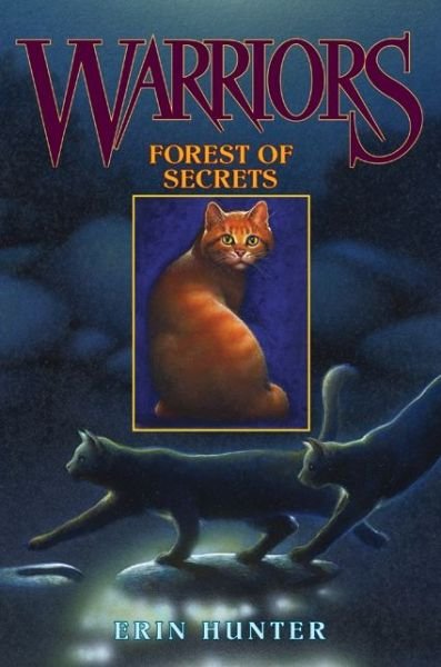 Cover for Erin Hunter · Warriors #3: Forest of Secrets - Warriors: The Prophecies Begin (Hardcover Book) (2003)
