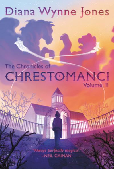 Cover for Diana Wynne Jones · The Chronicles of Chrestomanci, Vol. II - Chronicles of Chrestomanci (Pocketbok) (2021)