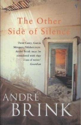 The Other Side Of Silence - Andre Brink - Książki - Vintage Publishing - 9780099442042 - 4 września 2003