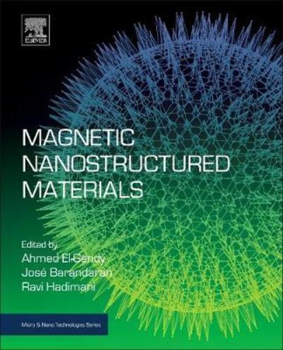 Cover for Magnetic Nanostructured Materials: From Lab to Fab - Micro &amp; Nano Technologies (Paperback Book) (2018)