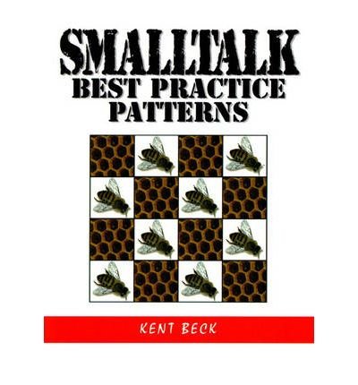Cover for Kent Beck · Smalltalk Best Practice Patterns (Taschenbuch) (1996)