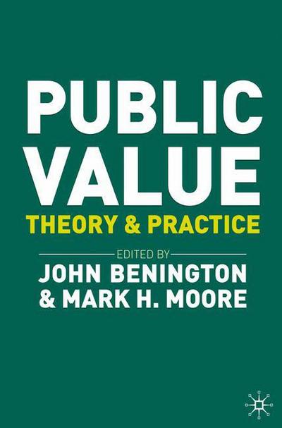 Cover for John Benington · Public Value: Theory and Practice (Taschenbuch) (2010)