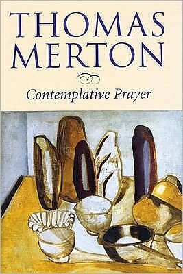 Cover for Thomas Merton · Contemplative Prayer (Paperback Bog) [UK edition] (2005)