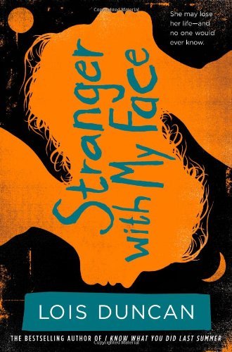 Cover for Lois Duncan · Stranger with My Face (Paperback Bog) [Revised edition] (2011)