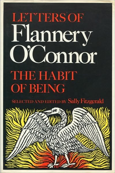 The Habit of Being: Letters of Flannery O'Connor - Flannery O'Connor - Livros - Farrar, Straus and Giroux - 9780374521042 - 1 de agosto de 1988