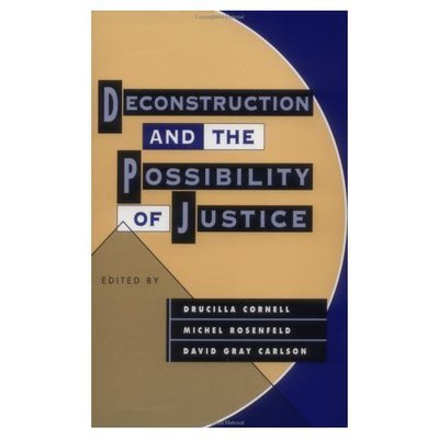 Cover for Drucilla Cornell · Deconstruction and the Possibility of Justice (Pocketbok) (1992)