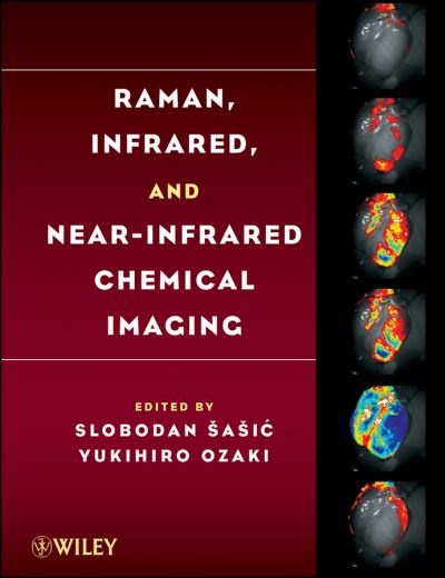 Cover for S Sasic · Raman, Infrared, and Near-Infrared Chemical Imaging (Hardcover Book) (2010)