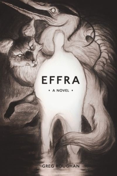 Cover for Greg Roughan · Effra (Paperback Book) (2018)