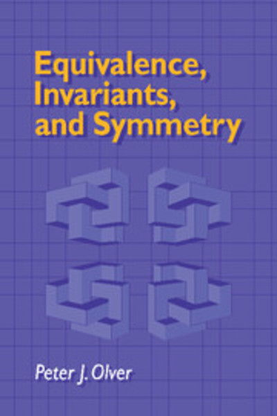 Cover for Olver, Peter J. (University of Minnesota) · Equivalence, Invariants and Symmetry (Taschenbuch) (2009)