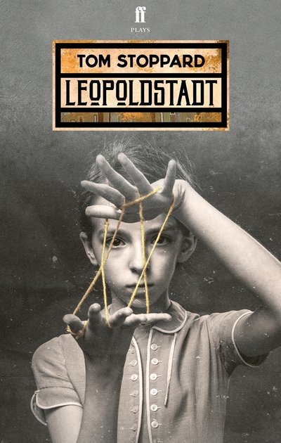 Cover for Tom Stoppard · Leopoldstadt (Innbunden bok) [Main edition] (2020)