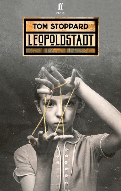 Leopoldstadt - Tom Stoppard - Books - Faber & Faber - 9780571359042 - February 6, 2020