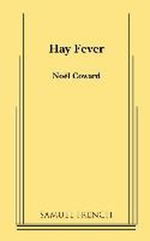 Cover for Noel Coward · Hay Fever: a Play in Three Acts (Paperback Bog) [Acting Ed edition] (2014)