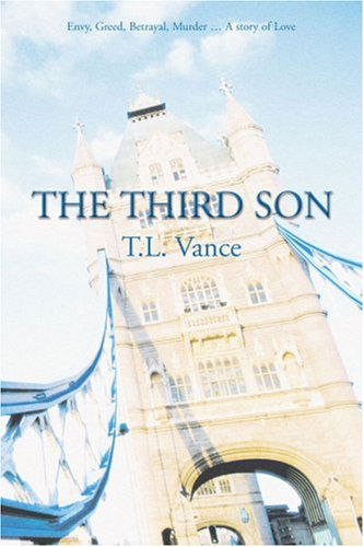 Cover for T.l. Vance · The Third Son (Paperback Book) (2005)