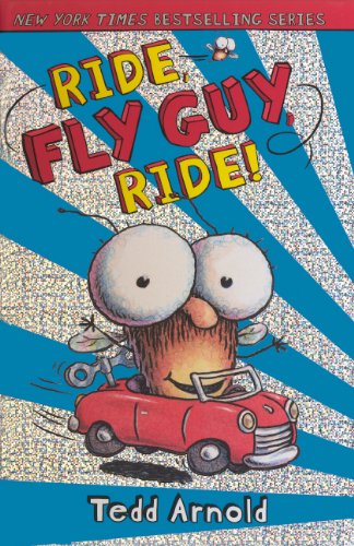 Cover for Tedd Arnold · Ride, Fly Guy, Ride! (Hardcover Book) [Turtleback School &amp; Library Binding edition] (2012)